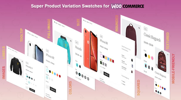Cree muestras de color, etiqueta e imagen utilizando muestras de variación de productos súper para WooCommerce
